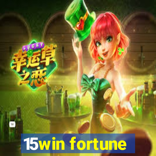 15win fortune